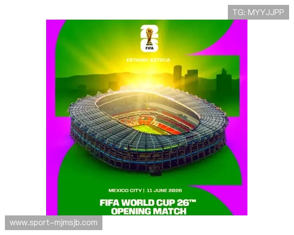 2026年世界杯总决赛举办地点预测及各候选城市的比赛场馆介绍 2026年世界杯总决赛举办地点预测及各候选城市的比赛场馆介绍