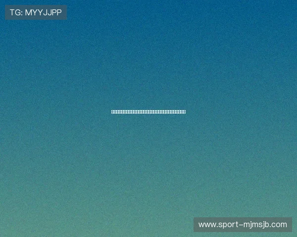 海星体育登录入口最新版本下载方法详解让你快速开启精彩体育世界 海星体育登录入口最新版本下载方法详解让你快速开启精彩体育世界
